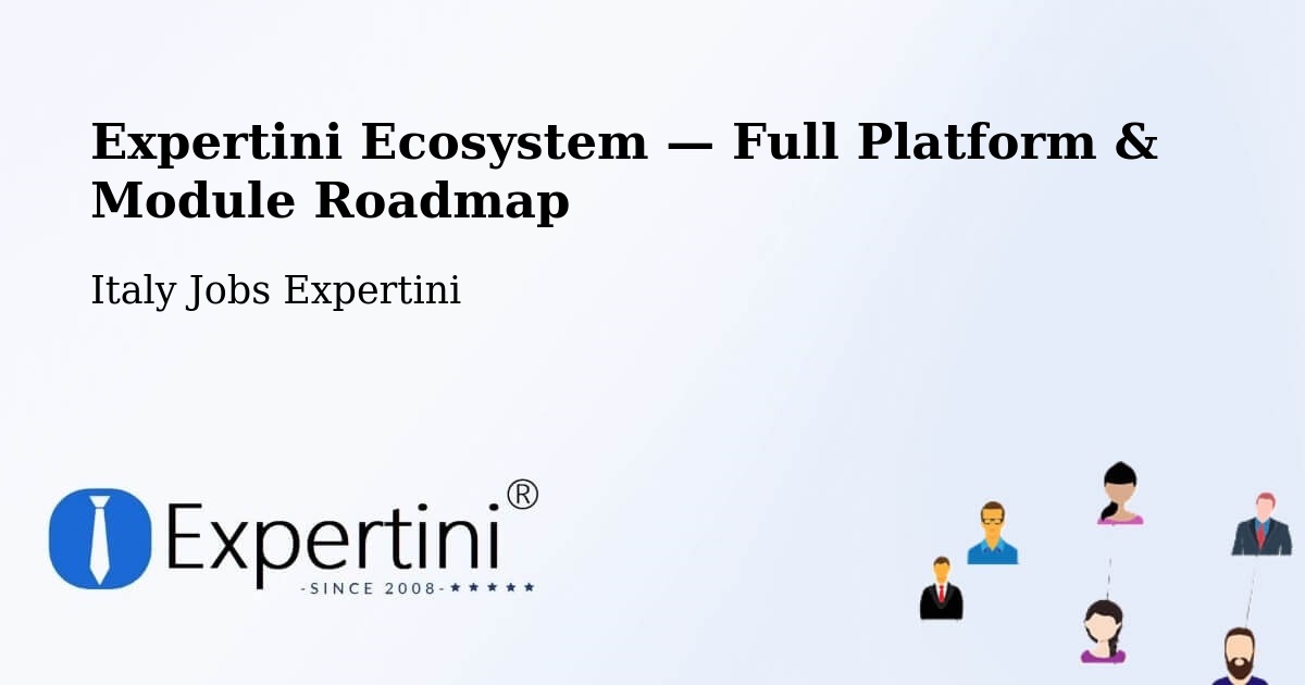 Expertini Ecosystem — Full Platform & Module Roadmap – Latina