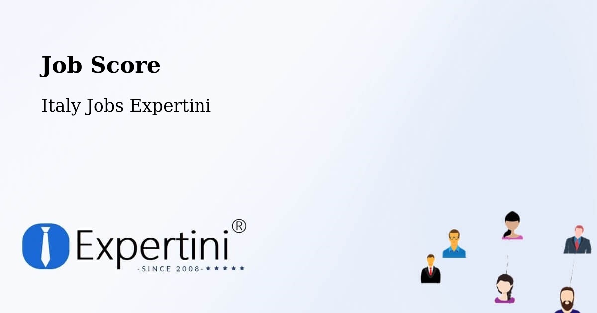Job Score & Job Description Score Tool – Latina - Italy Jobs Expertini